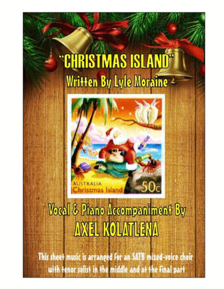 Christmas Island Satb Arrangement By Axel Kolatlena Sheet Music