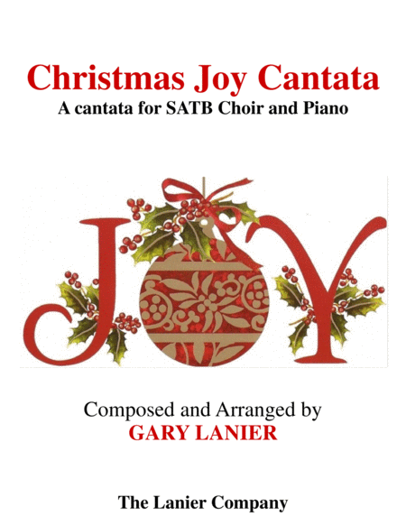 Free Sheet Music Christmas Joy Cantata For Satb Choir With Solos Duets