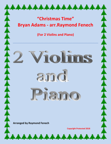 Christmas Time Bryan Adams 2 Violins And Piano Sheet Music