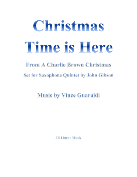 Free Sheet Music Christmas Time Is Here From A Charlie Brown Christmas For 5 Saxes
