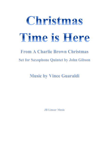 Christmas Time Is Here From A Charlie Brown Christmas For 5 Saxes Sheet Music