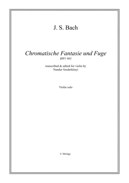 Chromatic Fantasy And Fugue For Solo Violin Bwv 903 Sheet Music