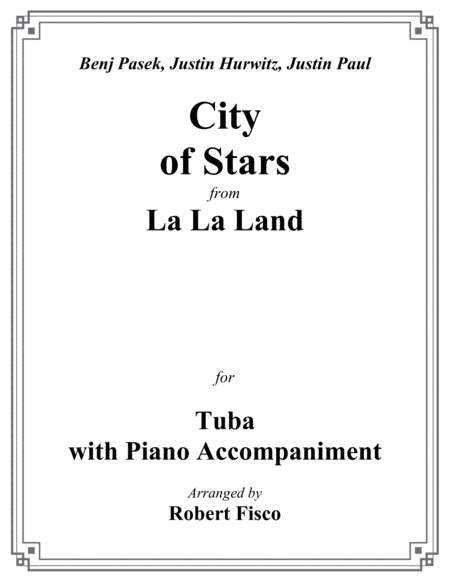 Free Sheet Music City Of Stars From La La Land For Tuba With Piano Accompaniment