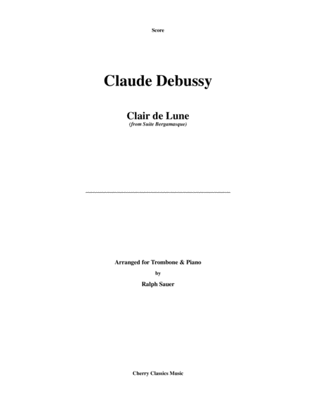 Clair De Lune From Suite Bergamasque For Trombone And Piano Sheet Music