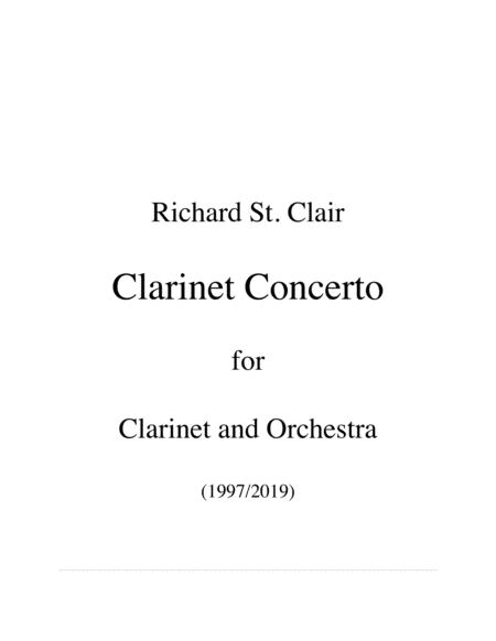 Clarinet Concerto 2019 For B Flat Clarinet And Orchestra Score Parts Sheet Music