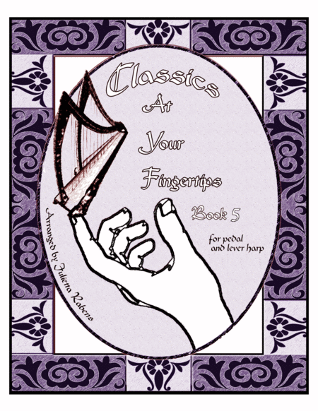 Classics At Your Fingertips For Harp Book 5 Sheet Music