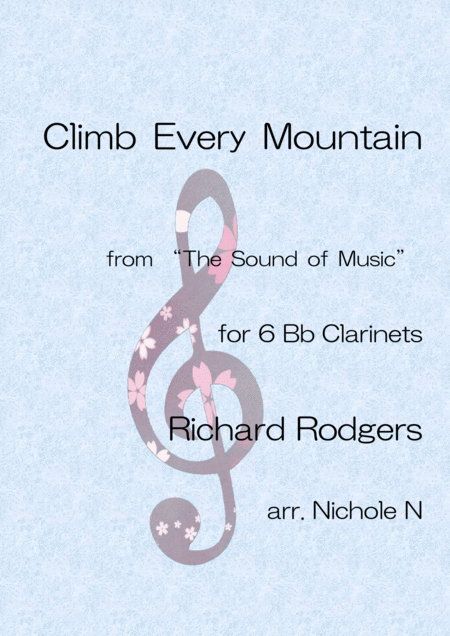 Climb Ev Ry Mountain For 6 Bb Clarinets Sheet Music