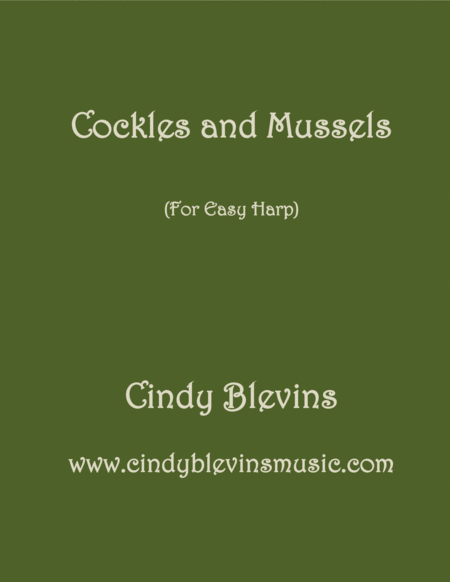 Cockles And Mussels Arranged For Easy Harp Lap Harp Friendly From My Book Easy Favorites Vol 2 Folk Songs Sheet Music