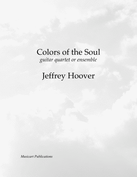 Free Sheet Music Colors Of The Soul Guitar Quartet Or Ensemble Score And Parts