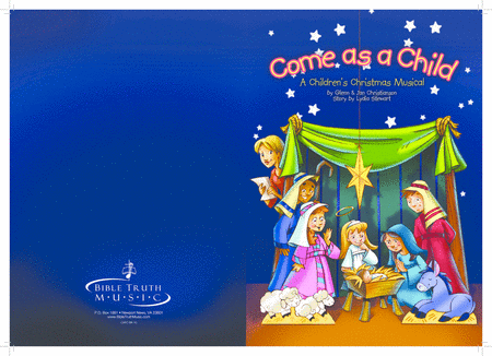 Free Sheet Music Come As A Child Christmas Cantata