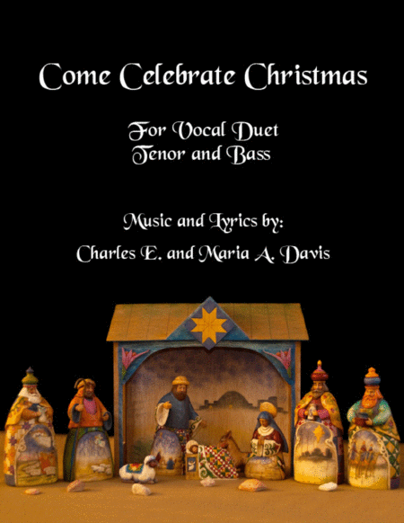 Come Celebrate Christmas Vocal Duet For Tenor And Bass Sheet Music