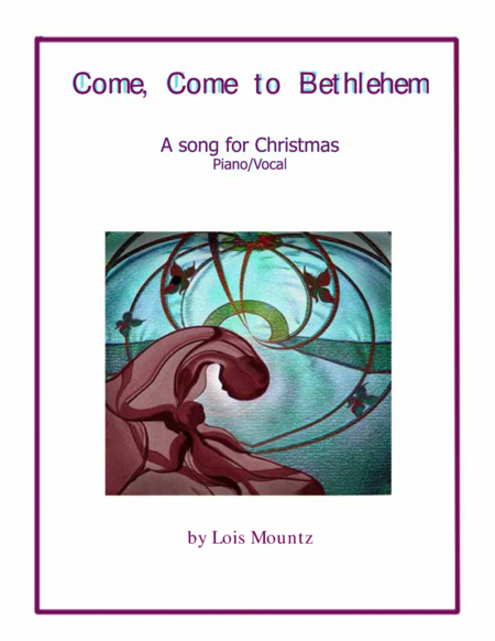 Free Sheet Music Come Come To Bethlehem