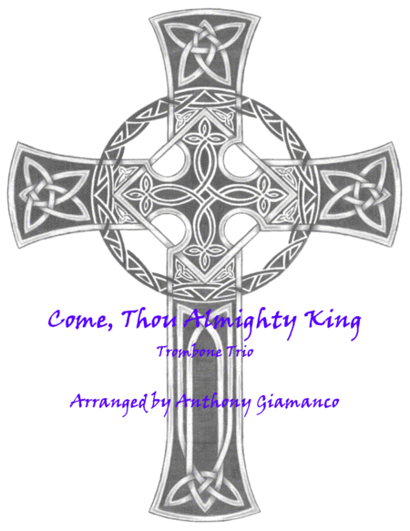 Free Sheet Music Come Thou Almighty King Trombone Trio