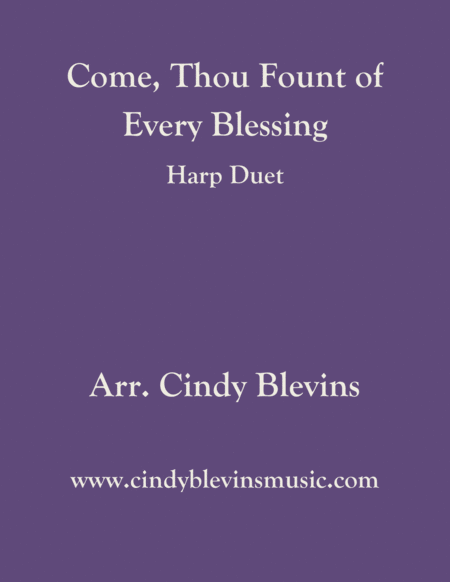 Come Thou Fount Of Every Blessing Arranged For Harp Duet Sheet Music