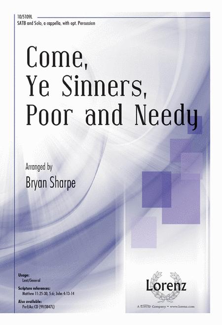 Come Ye Sinners Poor And Needy Sheet Music