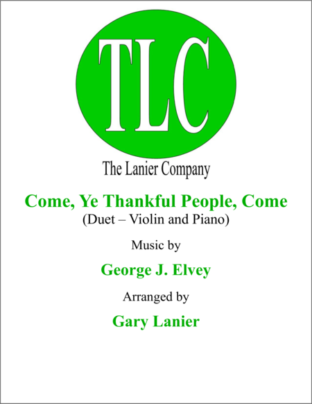 Come Ye Thankful People Come Duet Violin And Piano Score And Parts Sheet Music