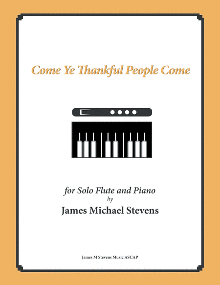 Free Sheet Music Come Ye Thankful People Come Flute Piano