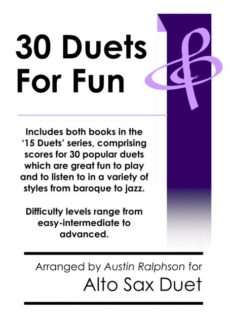 Complete Book Of 30 Alto Sax Duets For Fun Popular Classics Volumes 1 And 2 Various Levels Sheet Music