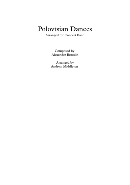 Complete Polovtsian Dances For Concert Band Sheet Music