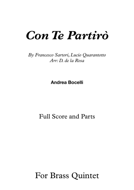 Free Sheet Music Con Te Partiro Andrea Bocelli For Brass Quintet Full Score And Parts