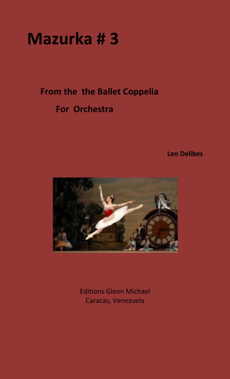 Free Sheet Music Coppelia Mazurka 3 For Orchestra