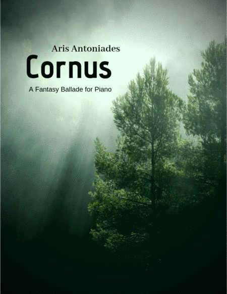 Free Sheet Music Cornus A Fantasy Ballade For Piano