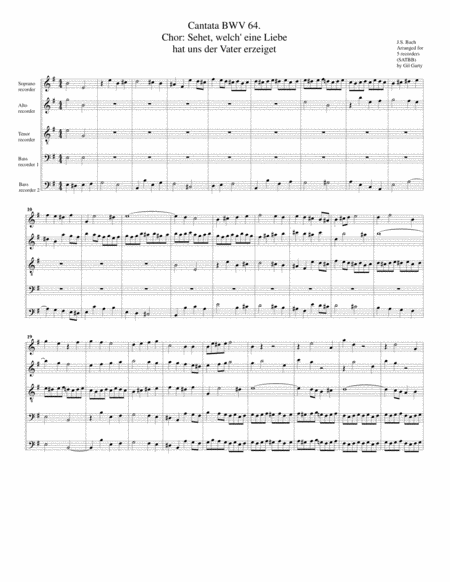 Coro Sehet Welch Eine Liebe Hat Uns Der Vater Erzeiget From Cantata Bwv 64 Arrangement For 5 Recorders Sheet Music