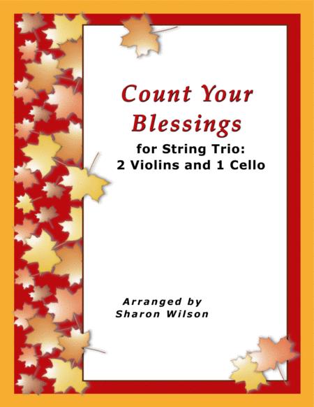 Free Sheet Music Count Your Blessings For String Trio 2 Violins And 1 Cello