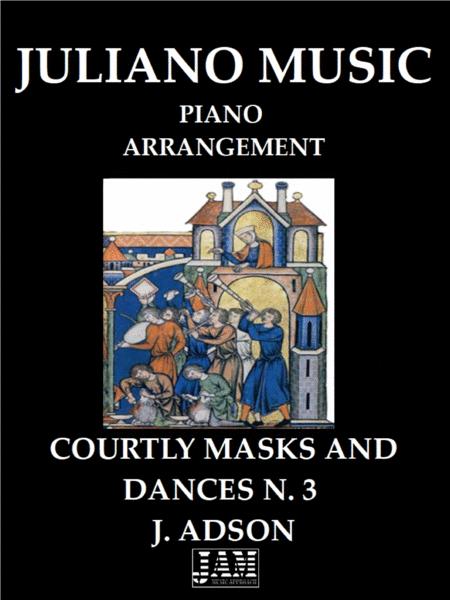 Courtly Masks And Dances N 3 Easy Piano Arrangement J Adson Sheet Music