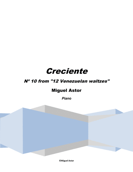 Creciente Crescent Venezuelan Waltz N 10 Sheet Music