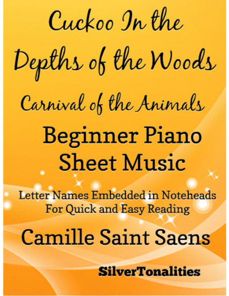 Free Sheet Music Cuckoo In The Depths Of The Woods Carnival Of The Animals Beginner Piano Sheet Music