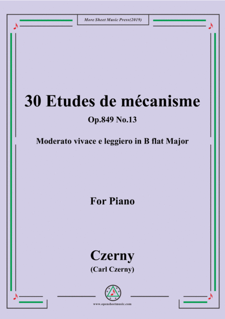 Free Sheet Music Czerny 30 Etudes De Mcanisme Op 849 No 13 Moderato Vivace E Leggiero In B Flat Major For Piano