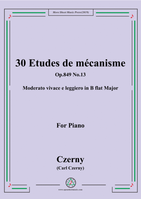 Czerny 30 Etudes De Mcanisme Op 849 No 13 Moderato Vivace E Leggiero In B Flat Major For Piano Sheet Music