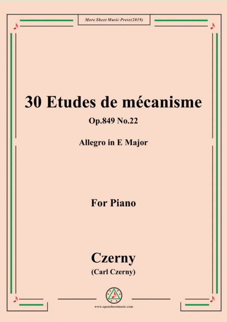 Free Sheet Music Czerny 30 Etudes De Mcanisme Op 849 No 22 Allegro In E Major For Piano