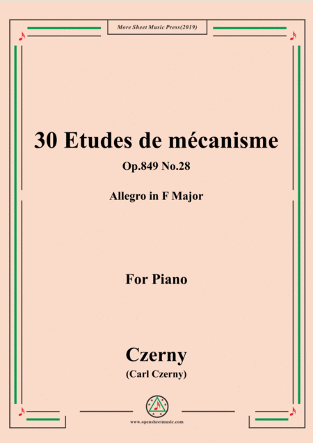 Czerny 30 Etudes De Mcanisme Op 849 No 28 Allegro In F Major For Piano Sheet Music