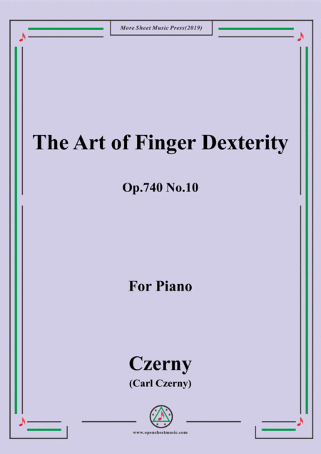 Free Sheet Music Czerny The Art Of Finger Dexterity Op 740 No 10 For Piano