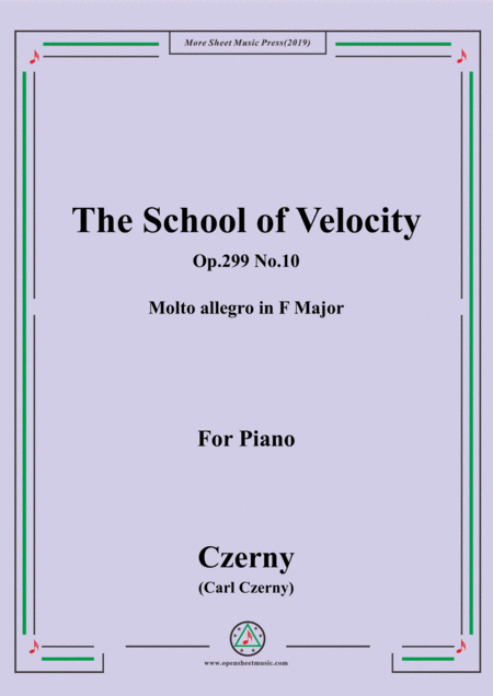 Free Sheet Music Czerny The School Of Velocity Op 299 No 10 Molto Allegro In F Major For Piano