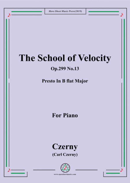 Czerny The School Of Velocity Op 299 No 13 Presto In B Flat Major For Piano Sheet Music