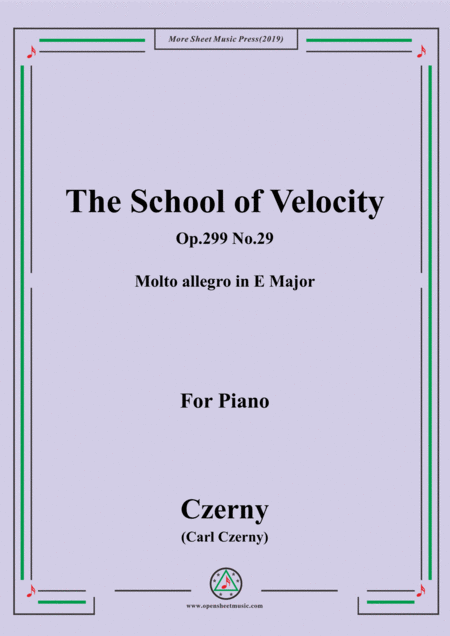 Czerny The School Of Velocity Op 299 No 29 Molto Allegro In E Major For Piano Sheet Music