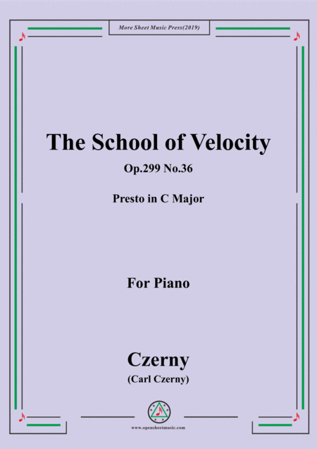 Free Sheet Music Czerny The School Of Velocity Op 299 No 36 Presto In C Major For Piano