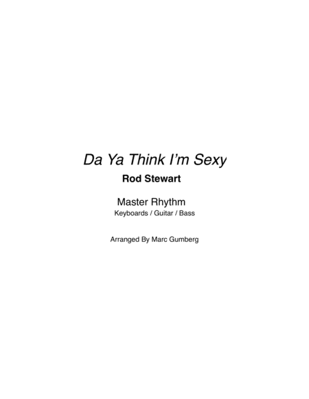 Da Ya Think I M Sexy Sheet Music