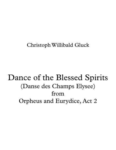 Dance Of The Blessed Spirits From Orpheus And Eurydice Sheet Music