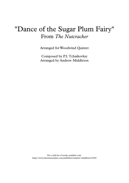 Free Sheet Music Dance Of The Sugar Plum Fairy Arranged For Woodwind Quintet