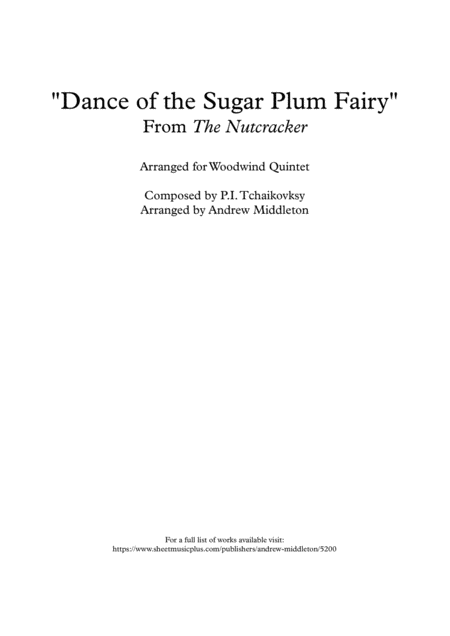 Dance Of The Sugar Plum Fairy Arranged For Woodwind Quintet Sheet Music