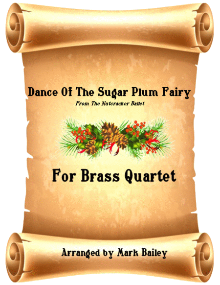 Dance Of The Sugar Plum Fairy Brass Quartet Sheet Music