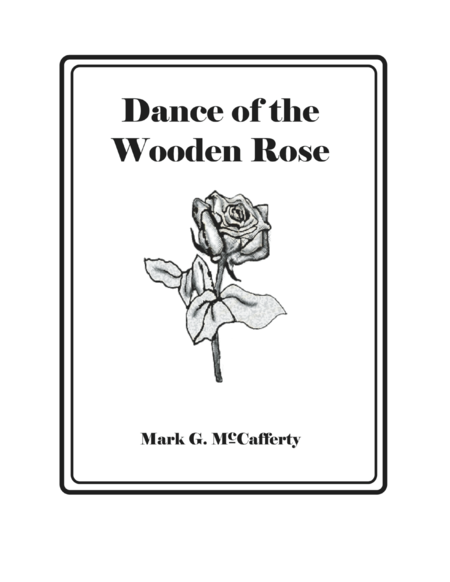 Dance Of The Wooden Rose Sheet Music