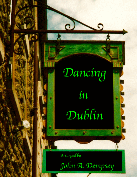 Dancing In Dublin Celtic Piano Sheet Music