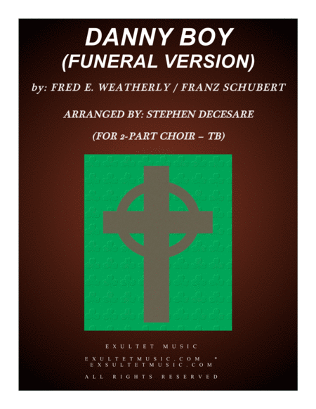 Free Sheet Music Danny Boy Funeral Version For 2 Part Choir Tb