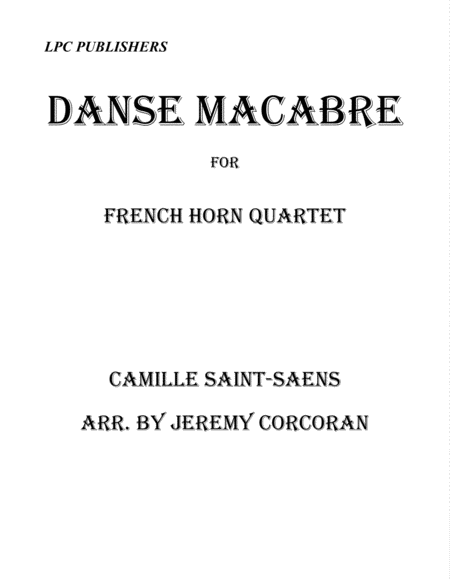 Free Sheet Music Danse Macabre For French Horn Quartet