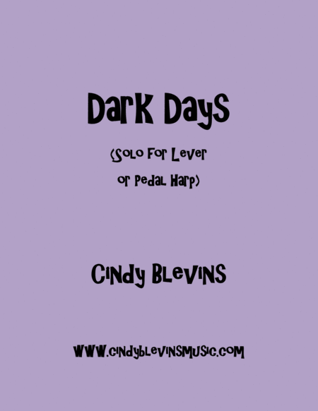 Dark Days An Original Solo For Lever Or Pedal Harp From My Book Mood Swings Sheet Music